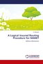 A Logical Insured Routing Procedure for MANET