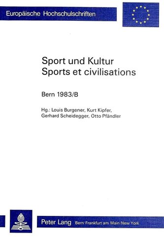 Sport und Kultur / Sports et Civilisations