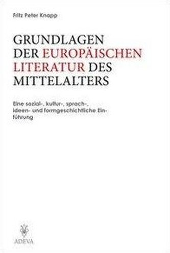 Grundlagen der Europäischen Literatur des Mittelalters