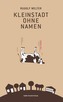 Kleinstadt ohne Namen