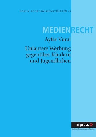 Unlautere Werbung gegenüber Kindern und Jugendlichen