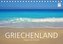Griechenland -Magie der Farben (Tischkalender 2021 DIN A5 quer)
