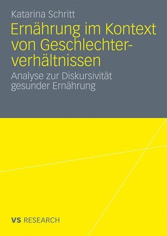 Ernährung im Kontext von Geschlechterverhältnissen