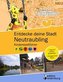 Entdecke deine Stadt Neutraubling: Kinderstadtführer + Tipps für schöne Spielplätze + Kindgerechte Pläne