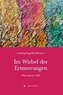 Im Wirbel der Erinnerungen