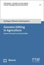 Genome Editing in Agriculture