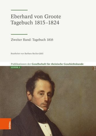 Eberhard von Groote: Tagebuch 1816