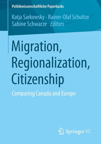 Migration, Regionalization, Citizenship