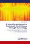 A Scientific-Mathematical Analysis of World History through Numerology