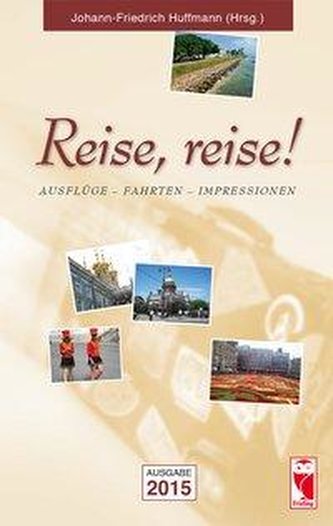 Reise, reise!