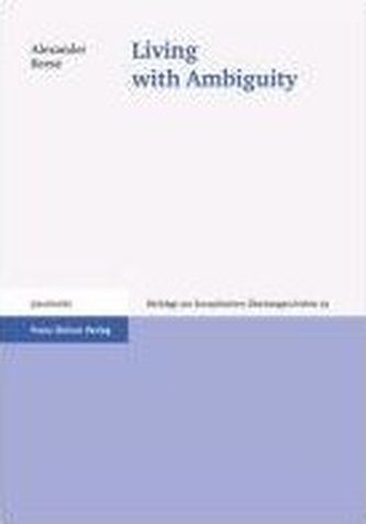 Living with Ambiguity