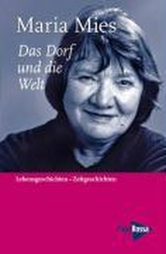 Das Dorf und die Welt