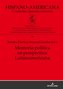 Memoria política en perspectiva Latinoamericana