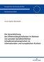 Die Verwirklichung des Effektivitätsgrundsatzes im Rahmen von privaten kartellrechtlichen Schadensersatzansprüchen im internatio