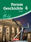 Forum Geschichte 4 - Schülerbuch - Vom Ersten Weltkrieg bis zur Gegenwart - Gymnasium Hessen - Neubearbeitung