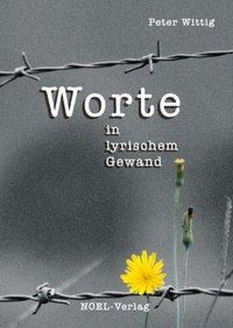 Worte in lyrischem Gewand