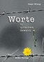 Worte in lyrischem Gewand