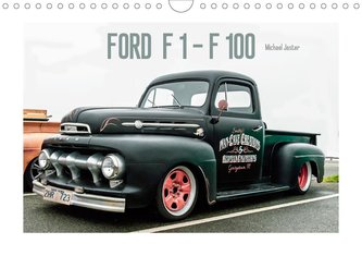 FORD  F 1 - F 100 (Wandkalender 2021 DIN A4 quer)