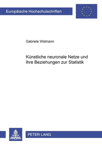 Künstliche neuronale Netze und ihre Beziehungen zur Statistik