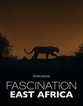 Fascination East Africa