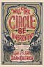 Will the Circle Be Unbroken?