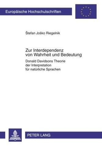 Zur Interdependenz von Wahrheit und Bedeutung