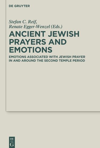 Ancient Jewish Prayers and Emotions