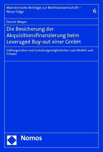Die Besicherung der Akquisitionsfinanzierung beim Leveraged Buy-out einer GmbH