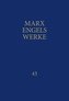 MEW / Marx-Engels-Werke Band 43