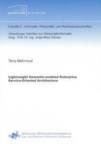 Lightweight Semantic-enabled Enterprise Service-Oriented Architecture