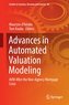 Advances in Automated Valuation Modeling
