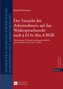 Der Verzicht des Arbeitnehmers auf das Widerspruchsrecht nach § 613a Abs. 6 BGB