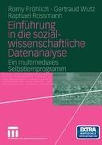 Einführung in die sozialwissenschaftliche Datenanalyse.Mit CD-ROM