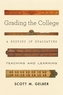 Grading the College