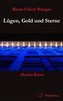 Lügen, Gold und Sterne