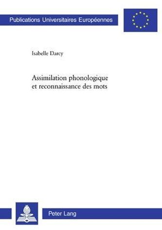 Assimilation phonologique et reconnaissance des mots