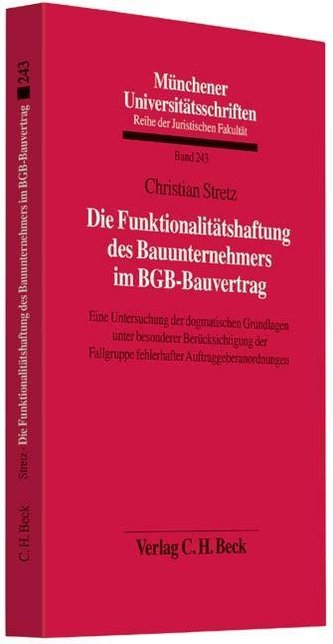 Die Funktionalitätshaftung des Bauunternehmers im BGB-Bauvertrag
