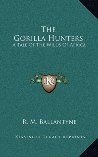 GORILLA HUNTERS