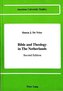 Bible and Theology in The Netherlands