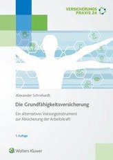 Die Grundfähigkeitsversicherung