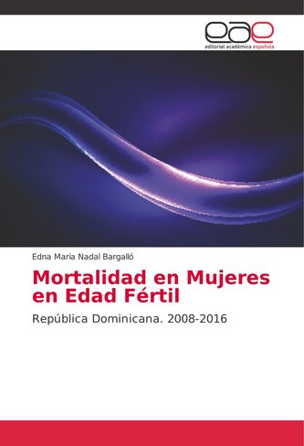 Mortalidad en Mujeres en Edad Fértil