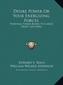 DESIRE POWER OR YOUR ENERGIZING FORCES