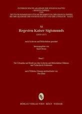 Regesta Imperii - XI: Regesten Kaiser Sigismunds (1410-1437)