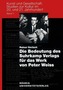 Die Bedeutung des Suhrkamp Verlags für das Werk von Peter Weiss