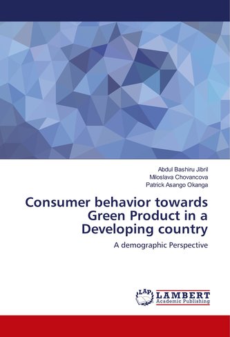 Consumer behavior towards Green Product in a Developing country