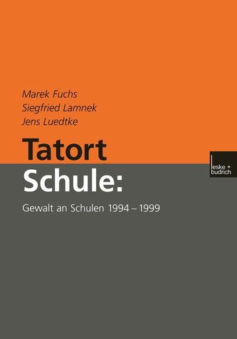 Tatort Schule: Gewalt an Schulen 1994-1999