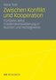Zwischen Konflikt und Kooperation