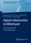 Digitale Arbeitswelten im Mittelstand