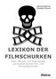 Lexikon der Filmschurken