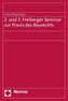 2. und 3. Freiberger Seminar zur Praxis des Baurechts